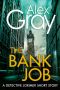 [DCI Lorimer 11.50] • The Bank Job